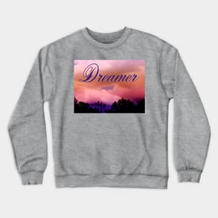 Dreamer Crewneck Sweatshirt